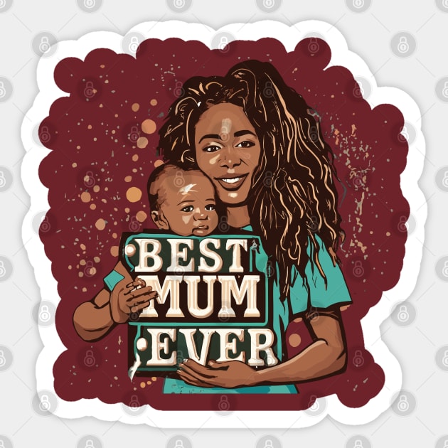 Best Mum Ever Sticker by Graceful Designs